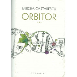 Orbitor, vol. III - Aripa...