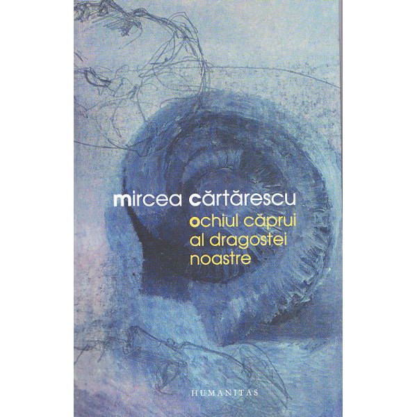 Ochiul caprui al dragostei noastre