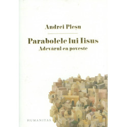 Parabolele lui Iisus....