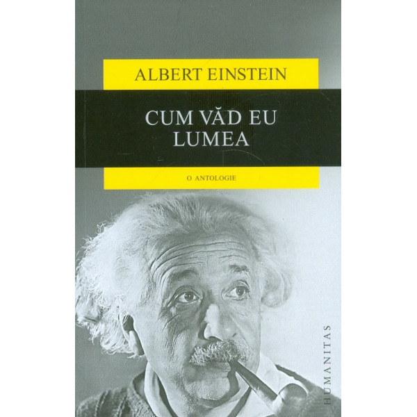 Cum vad eu lumea. O antologie