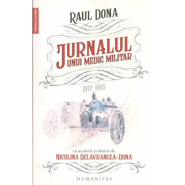 Jurnalul unui medic militar, 1917-1918