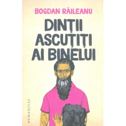 Dintii ascutiti ai binelui