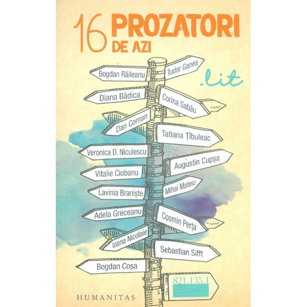 16 prozatori de azi