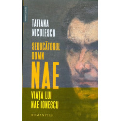 Seducatorul domn Nae. Viata...