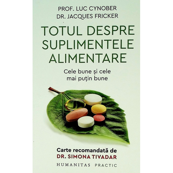Totul despre suplimentele alimentare. Cele mai bune si cele mai putin bune