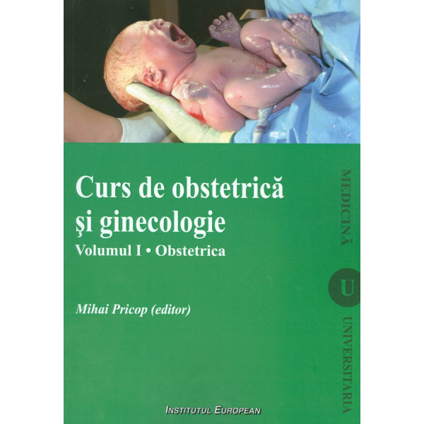 Curs de obstetrica si ginecologie, vol. I - Obstetrica