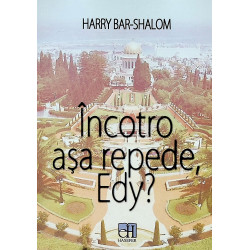 Incotro asa repede, Edy?