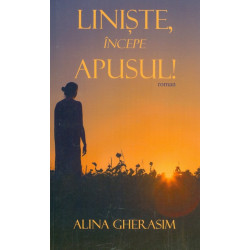 Liniste, incepe apusul!