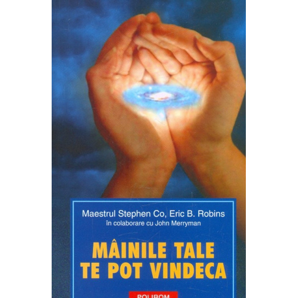 Mainile tale te pot vindeca