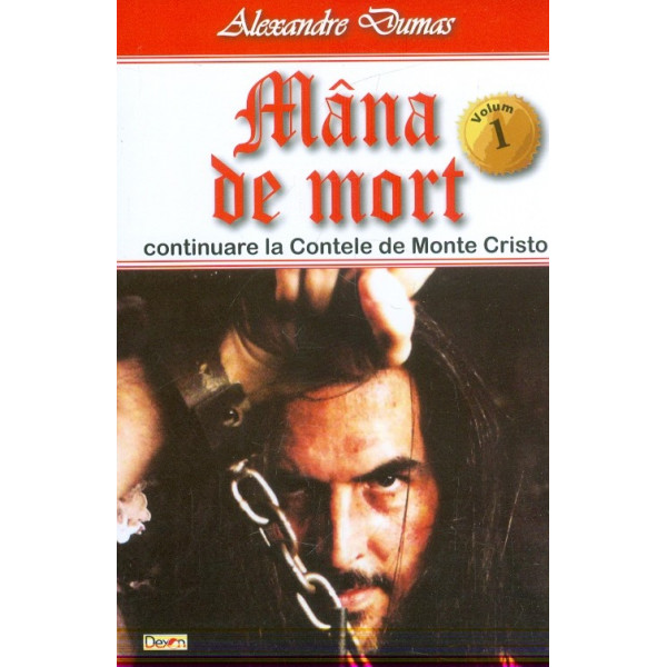 Mana de mort, vol. I