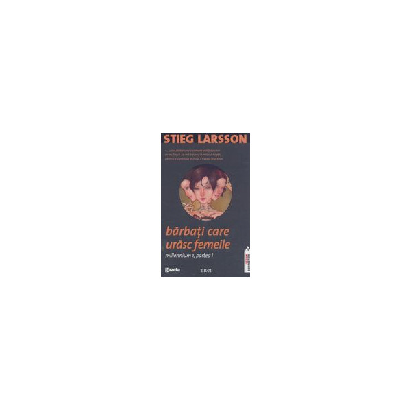 Barbati care urasc femeile, vol. I