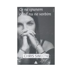 Ce ne spunem cand nu ne vorbim