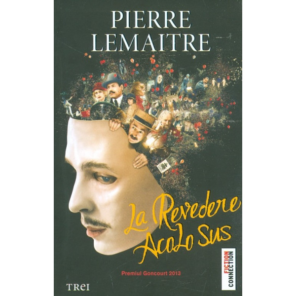 La revedere acolo sus