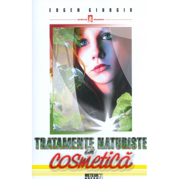 Tratamente naturiste in cosmetica