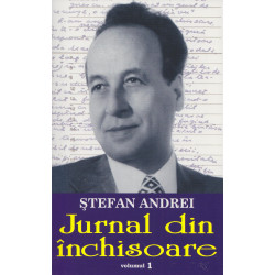 Jurnal din inchisoare, vol. 1