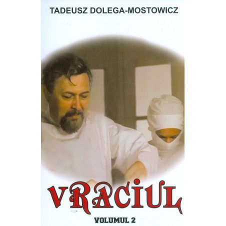Vraciul, vol. II