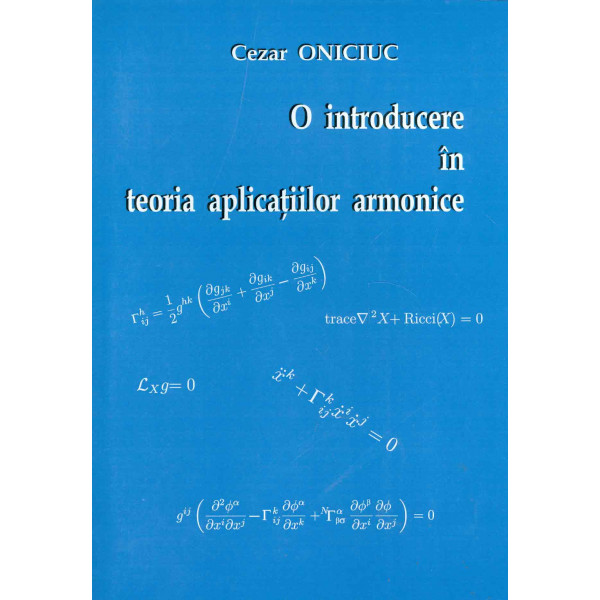 O introducere in teoria aplicatiilor armonice