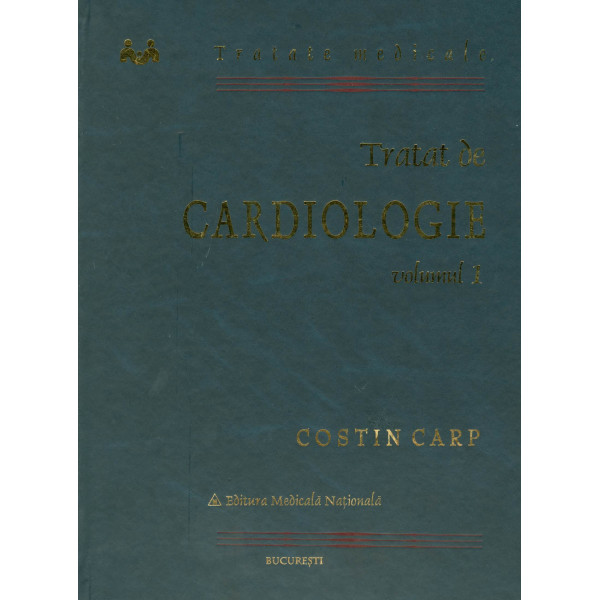 Tratat de cardiologie, vol. I