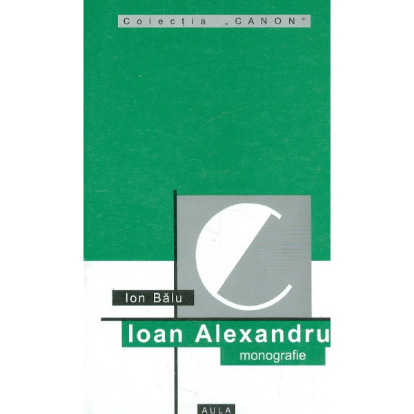 Ioan Alexandru - Monografie