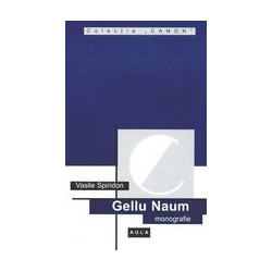 Gellu Naum - Monografie