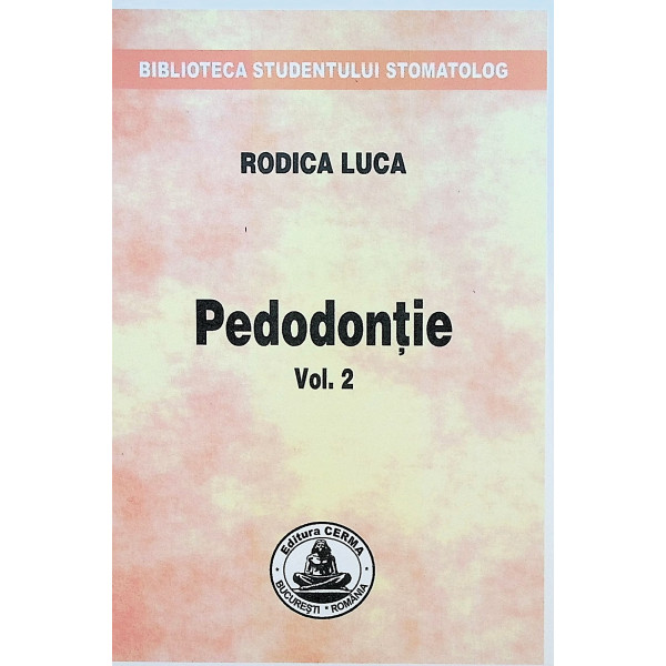 Pedodontie, vol. II