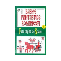 Basme fantastice romanesti,...