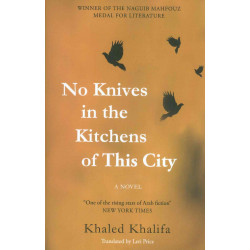 No Knives in the Kitchens of This City