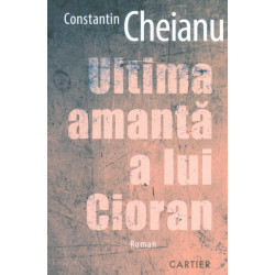 Ultima amanta a lui Cioran