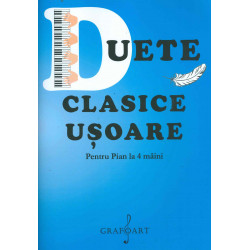 Duete clasice usoare pentru pian la 4 maini