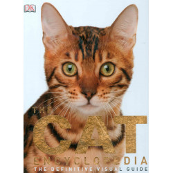 The Cat Encyclopdia. The Definitive Visual Guide