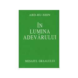 In lumina adevarului....