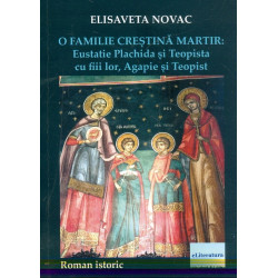 O familie crestina martir:...