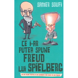 Ce i-ar putea spune Freud lui Spielberg