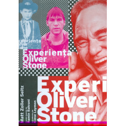 Experienta Oliver Stone
