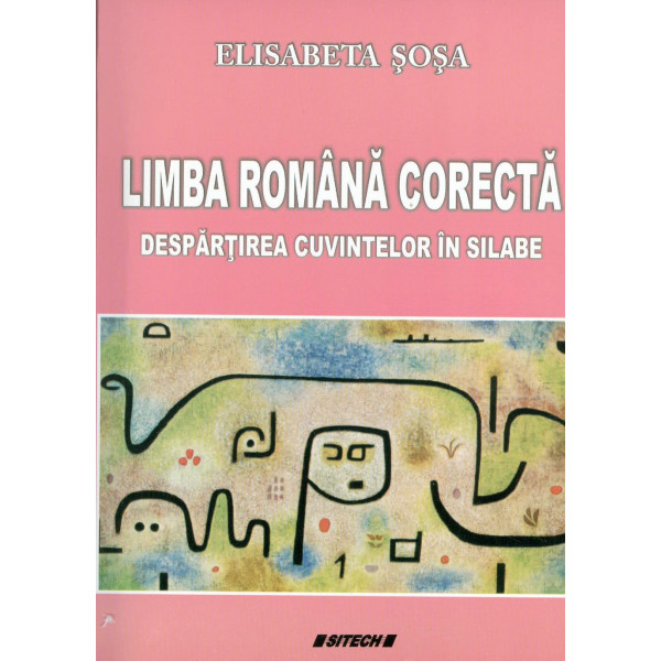 Limba romana corecta. Despartirea cuvintelor in silabe