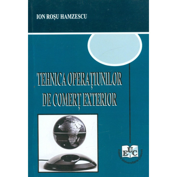 Tehnica operatiunilor de comert exterior