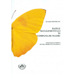 Bazele managementului in compania de teatru