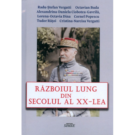 Razboiul lung din secolul...