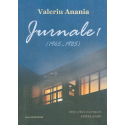 Jurnale, vol. I - 1965-1985