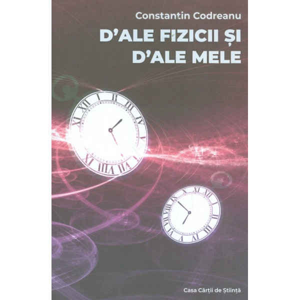 Dale fizicii si deale mele