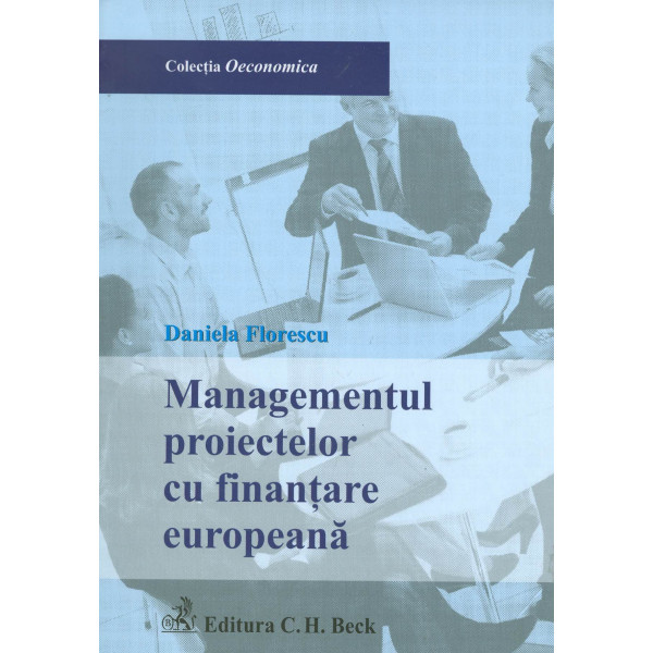 Managementul proiectelor cu finantare europeana