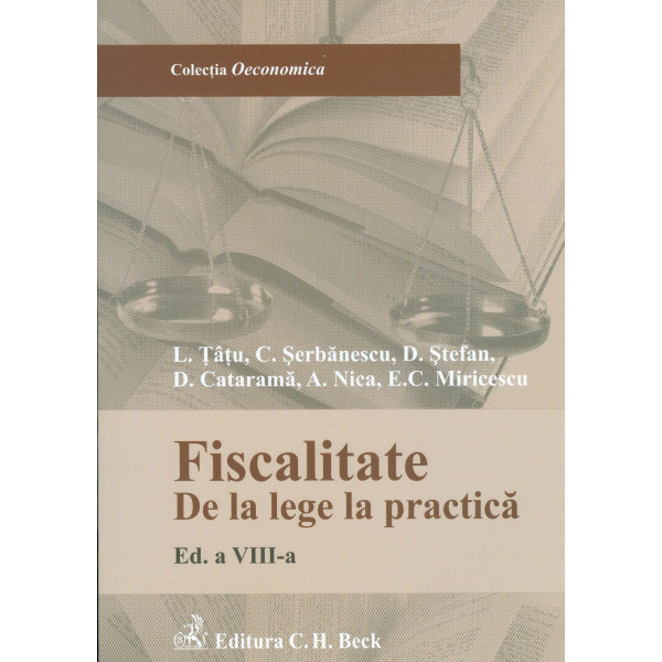 Fiscalitate. De la lege la practica