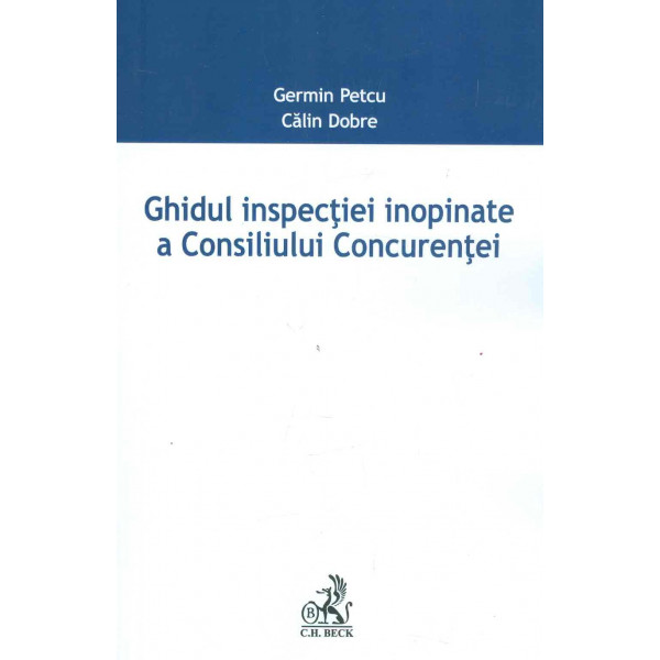Ghidul inspectiei inopinate a Consiliului Concurentei