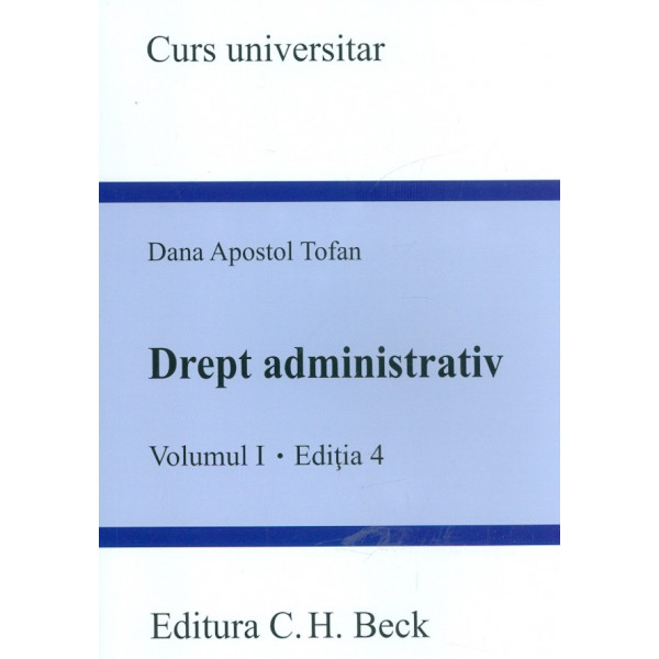 Drept administrativ, vol. I