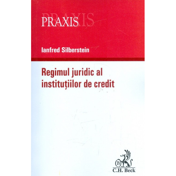 Regimul juridic al institutiilor de credit