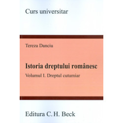 Istoria dreptului romanesc,...