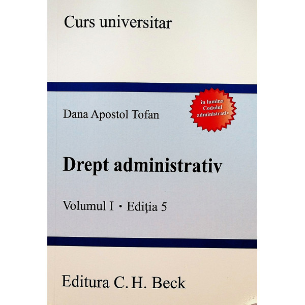 Drept administrativ, vol. I