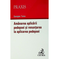 Amanarea aplicarii pedepsei...