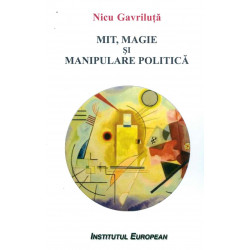 Mit, magie si manipulare...