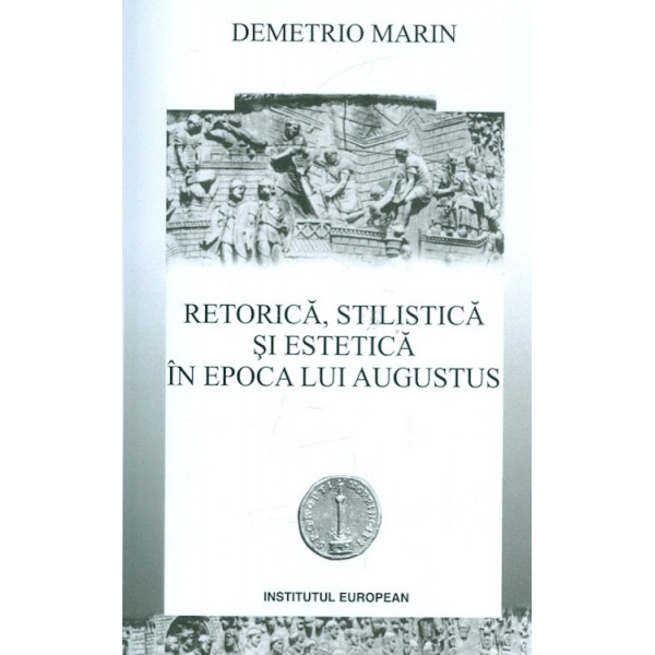 Retorica, stilistica si estetica in epoca lui Augustus